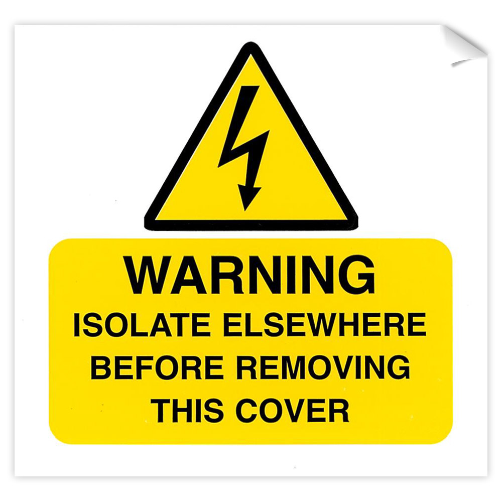 Image for Warning Isolate Elsewhere Self Adhesive Sticker 75 x 75mm 10 Pack