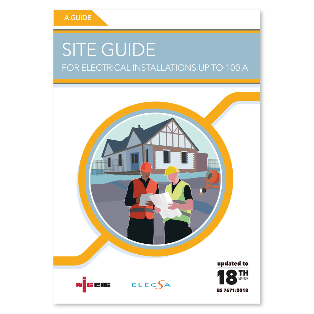 Image for NICEIC 18th Edition Site Guide Installations Less Than 100A PNICSG18 IET