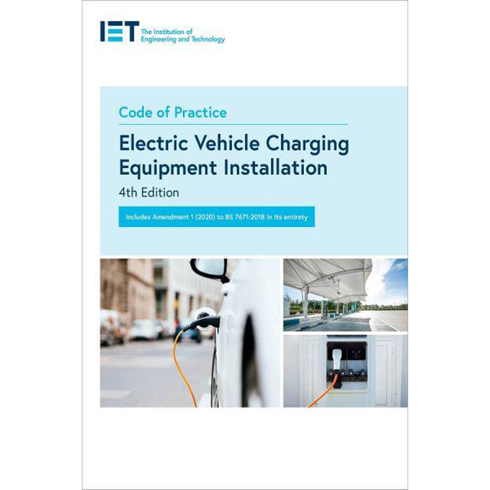 Image for NICEIC PIETEVC20 Code of Practice for Electric Vehicle Charging 2020 IET