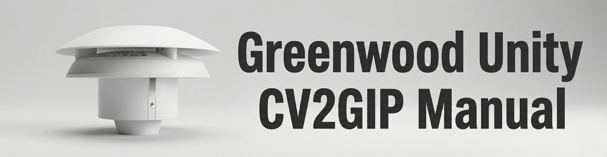 CV2GIP Greenwood Unity