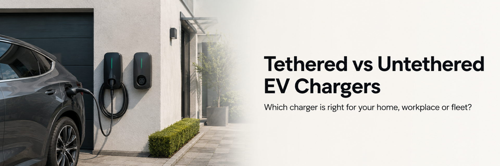 Tethered or Untethered EV Charger